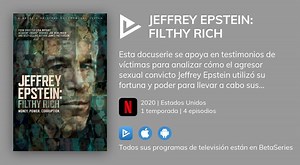 Ver Jeffrey Epstein: Filthy Rich en streaming