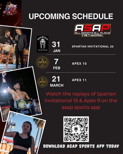 ASAP SPORTS NETWORK on Instagram: "Make sure to get your ppv tickets to the upcoming events! @spartaninvitational on Jan 31 and back with @apx_apexfightleague Feb 7th and March 21st! Download the asap sports app on your favorite platform today! #asap #asapsportsnetwork #apexfightleague #spartannation"