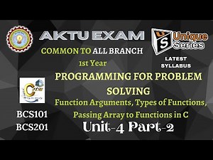 U4_P2 Programming for Problem Solving btech 1st year | PPS Btech | AKTU Lecture | #unique_series