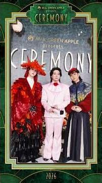 『Mrs. GREEN APPLE presents CEREMONY』