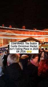 363K views · 2.5K reactions | Confirmed: The Dublin Castle Christmas Market ISN'T taking place in 2025 or 2026  Here's why (along with a list of markets still taking place): https://www.theirishroadtrip.com/dublin-castle-christmas-market/ Music: "5 Days Left Until Christmas" by Sacha Ende - CC BY 4.0 | The Irish Road Trip | Facebook
