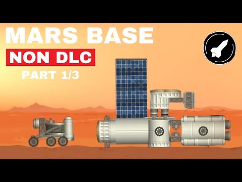Mars Base Tutorial | Part 1 | SpaceFlight Simulator 1.5.4.0 [Non DLC]