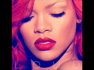Rihanna - Loud - [7] Man Down