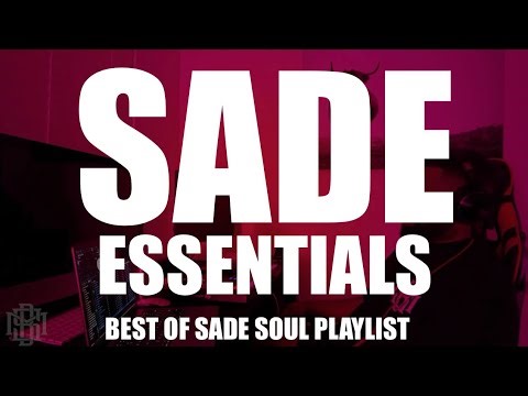 Sade | Sade Non-Stop Mix [ R&B Soul] Relaxing Romantic Playlist- Smooth & Chill Groove Sade