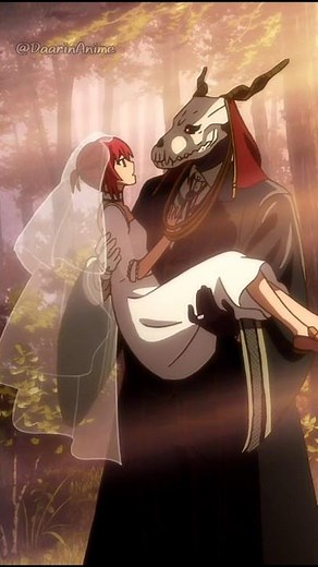 "You're my bride after all'🥹❤ [The ancient Magus' bride] Daarin anime