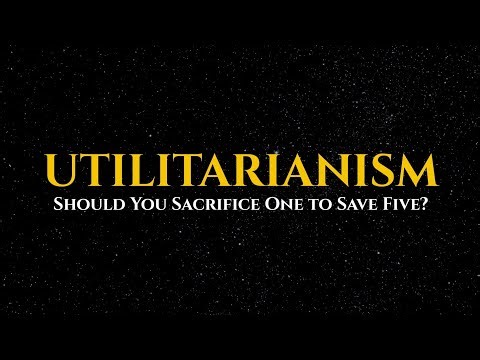 Utilitarianism | Philosophy, Neuroscience, and the Greatest Happiness Principle