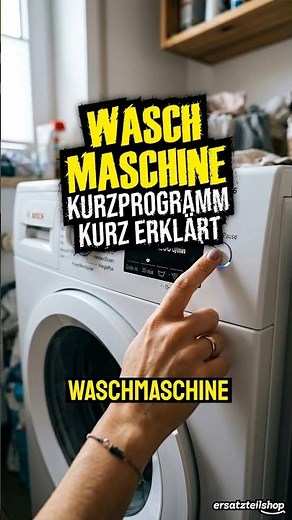 Waschmaschine kurzprogramm kurz erklärt. #ersatzteilshop #reparatur #ersatzteile #waschmaschine