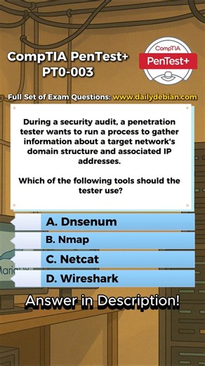 CompTIA PenTest+ (PT0-003) Exam-Style Practice Question 2026