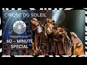 60 - MIN SPECIAL | VOLTA, KURIOS & Mystère | Cirque du Soleil