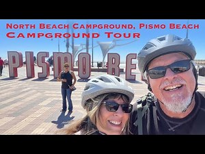 North Beach Campground Tour Pismo Beach California