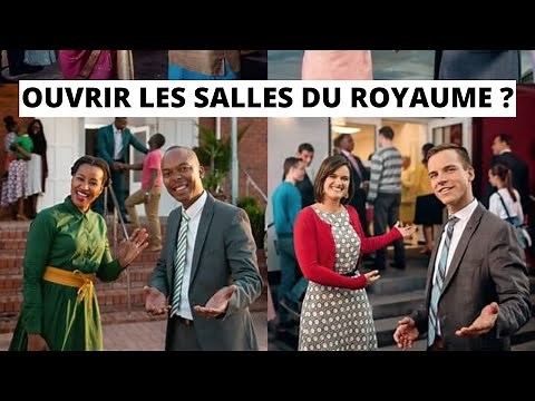 #19 Témoins de Jéhovah : ouvrez vos salles du royaume.