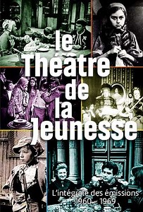 Le Théâtre de la jeunesse (1960-1969) - TV Show