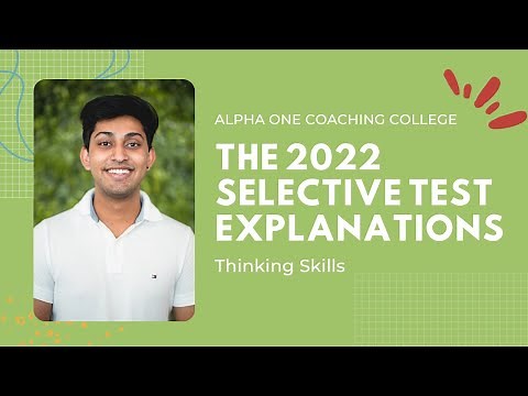 2022 Selective Test Thinking Skills Explanations