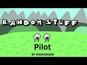 Random stuff 1 the first one