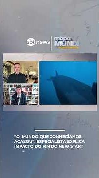 “O mundo que conhecíamos acabou”: especialista explica impacto do fim do New Start | #MapaMundi
