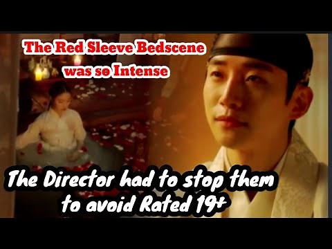 The Red Sleeve Bedscene is so Intense lDirector had to stop Junho & SeYoung to avoid rated 19+
