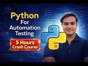 Master Python for Automation Testing in One Video (Complete 5-Hour Course) #education #python