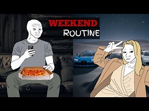 Rich vs Poor Weekend Routine