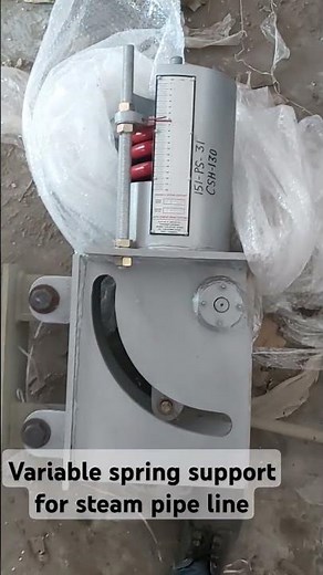Variable spring support #spring support #steam line support