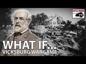 What If Lee Relieved Vicksburg Wargame