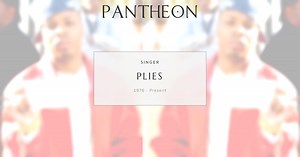Plies Biography | Pantheon