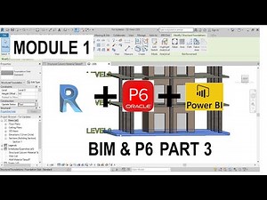 BIM & Primavera P6 | Revit | Part 3 | Module 1| Resource loading in P6 | Quantity Take off BIM model