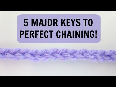 How to Crochet for Absolute Beginners: The Keys to Chaining
