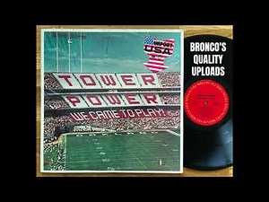 Tower Of Power – Yin Yang Thang – We Came To Play (Steve Cropper)