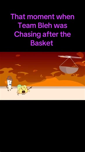 Battle for Dream Island: Team Bleh chasing the Basket