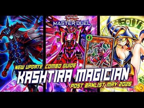 MASTER DUEL - COMBO GUIDE! KASHTIRA ft. DARK MAGICIAN DECK - POST BANLIST UPDATE MAY 7TH 2026