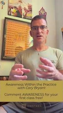 Awareness within the Practice with Cory Bryant