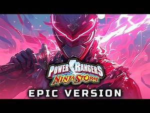 Power Rangers Ninja Storm Theme 2024 (EPIC VERSION)