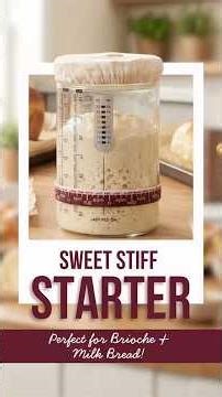 Sweet Stiff Starter 🍯💪 Perfect for Brioche & Milk Bread!