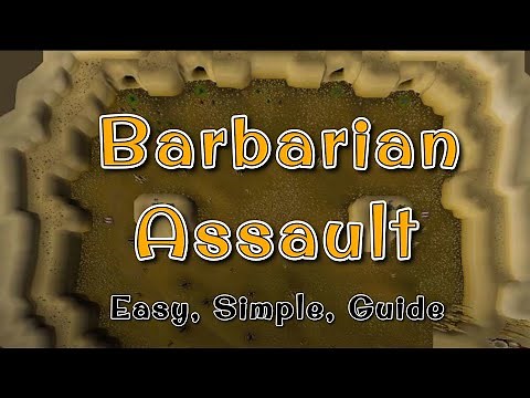 Barbarian Assault Minigame - Easy, Simple, Guide (OSRS)