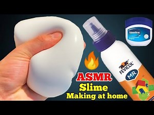 ASMR FEVICOL SLIME RECIPE🎧👅 How to make Slime with Fevicol and Vaseline Petroleum Jelly