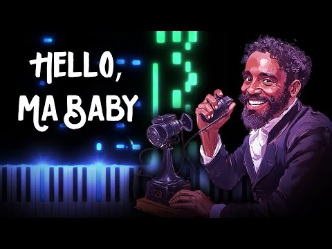 Hello, Ma Baby - Joseph E. HowardIda Emerson | Piano Tutorial