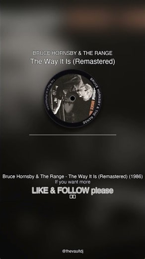 🎵 Bruce Hornsby & The Range - The Way It Is (Remastered) | Bet you haven't heard this in years 🕰️ #S