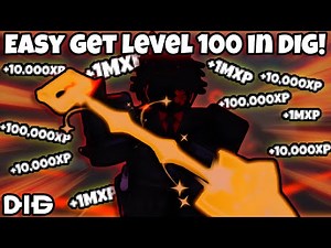 Use This INSANE Lvl 100 Method In DIG Before Its Patched!