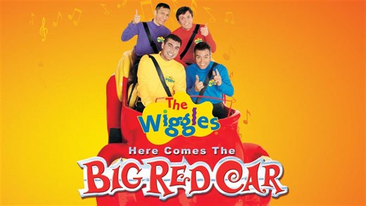 The Wiggles: Here Comes the Big Red Car (2006)