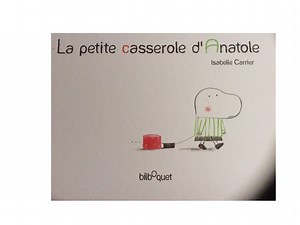 La Petite Casserole D'Anatole