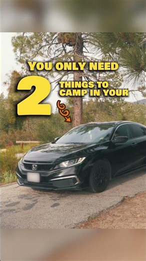 You Only Need 2 Things to Camp in Your Car #carcamping #camping #travelhacks #shorts #hondacivic