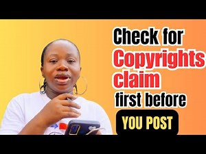 How to Check for Copyright Claims first Before Uploading your video