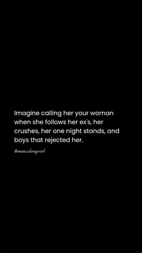 Masculinity | Dating | Self Improvement🗿 on Instagram: "Imagine calling someone “yours” while they still entertain people from their past. Loyalty isn’t about titles — it’s about boundaries. 💭 Agree or overthinking . . Follow @masculineprint for - Building Unstoppable Masculinity🗿 - Dominating Relationships♟️ - Continuous Improvement⚡️ Keywords: masculine mindset alpha male traits modern dating dynamics emotional discipline female psychology self-control in relationships silent rejection buil