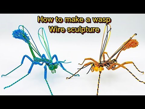Wasp sculpture/how to make a wire sculpture/wire sculpture/wire art