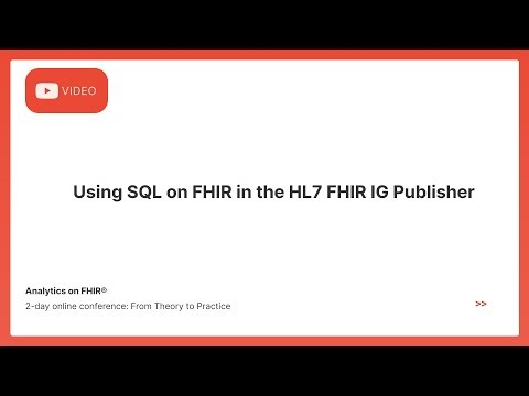 Using SQL on FHIR in the HL7 FHIR IG Publisher