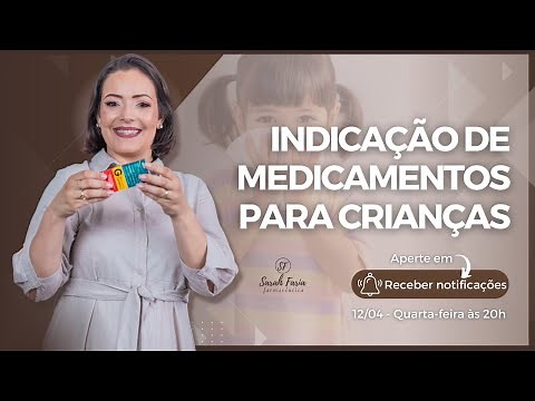 Indicação de Medicamentos para Crianças