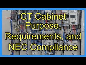 CT Cabinet Purpose, Requirements, and NEC Compliance