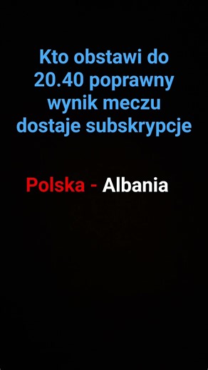 Mecz Polska - Albania