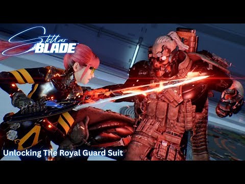 Stellar Blade - Fighting Mann And Unlocking The Royal Guard Suit