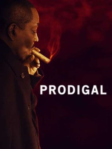 Prodigal - Movie